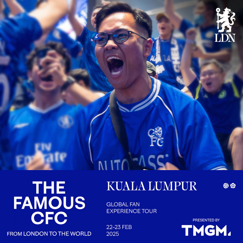 TMGM集团赞助切尔西《The Famous CFC》吉隆坡站！从球场到金融，蓝军魅力席卷东南亚！